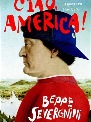 Cover of Ciao, America!: An Italian Discovers the U.S.