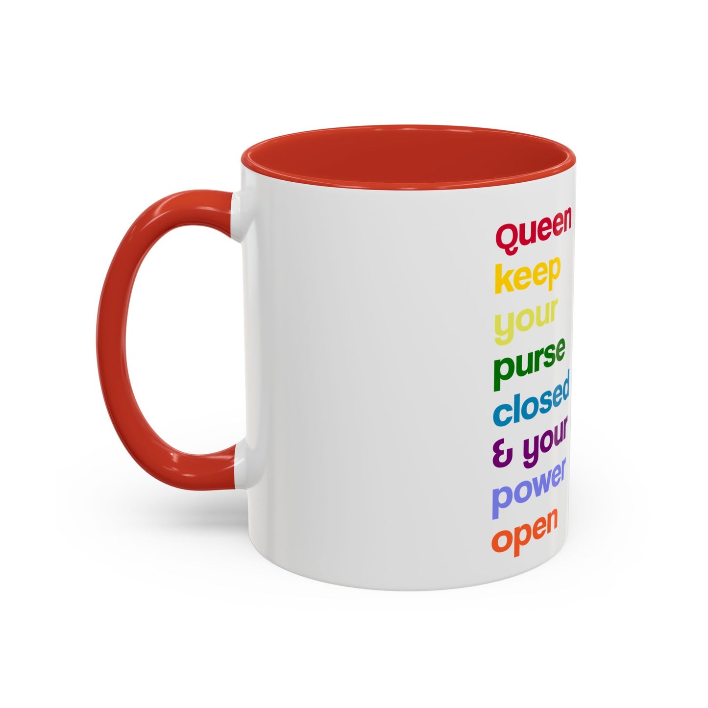Empowering Accent Coffee Mug - Keep Your Power Open, Inspirational Gift, Queen