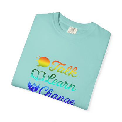 Inspirational Unisex T-Shirt - Talk Learn Change Prevent, Motivational Gift,