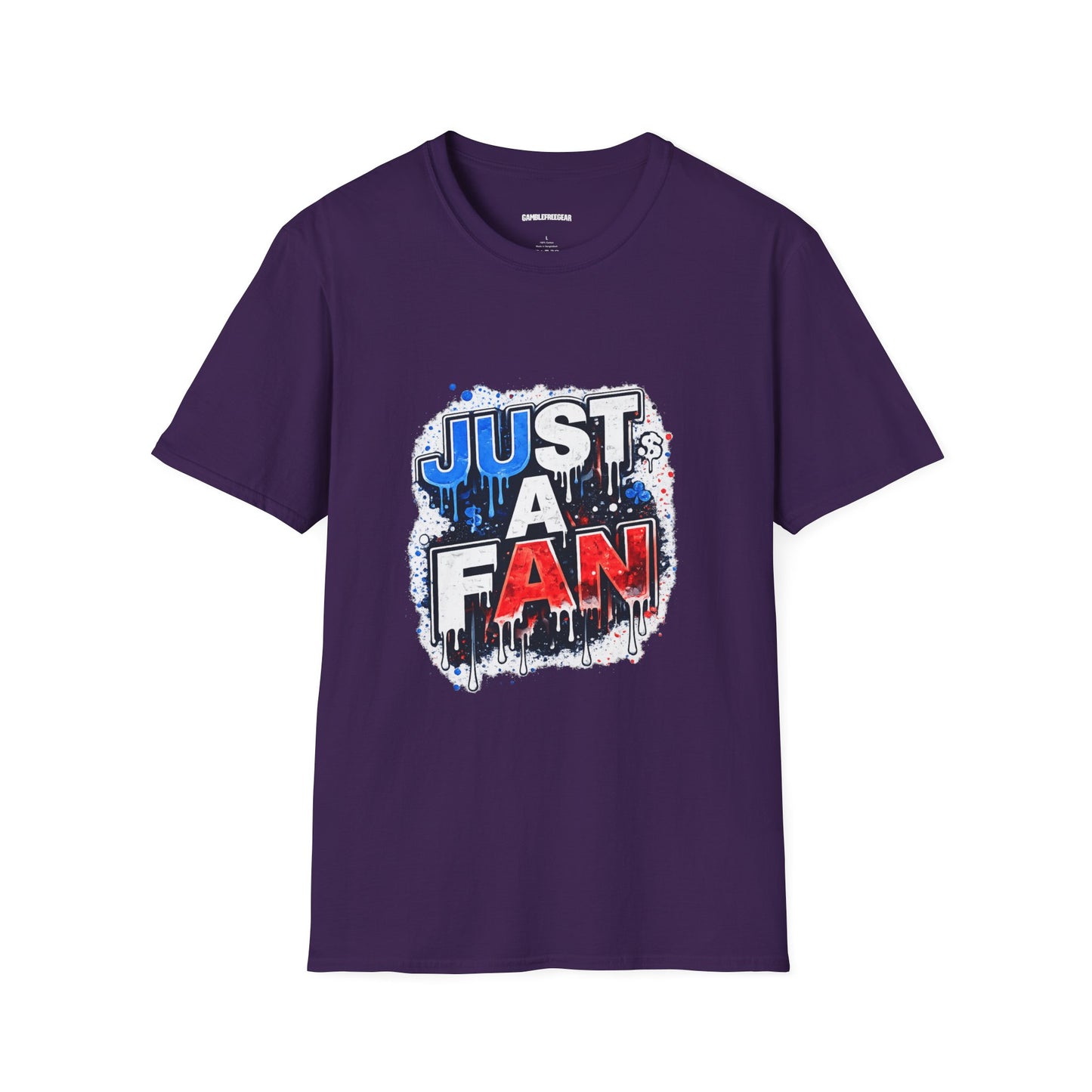 Just A Fan T-Shirt | Patriotic Red White Blue Drip Design