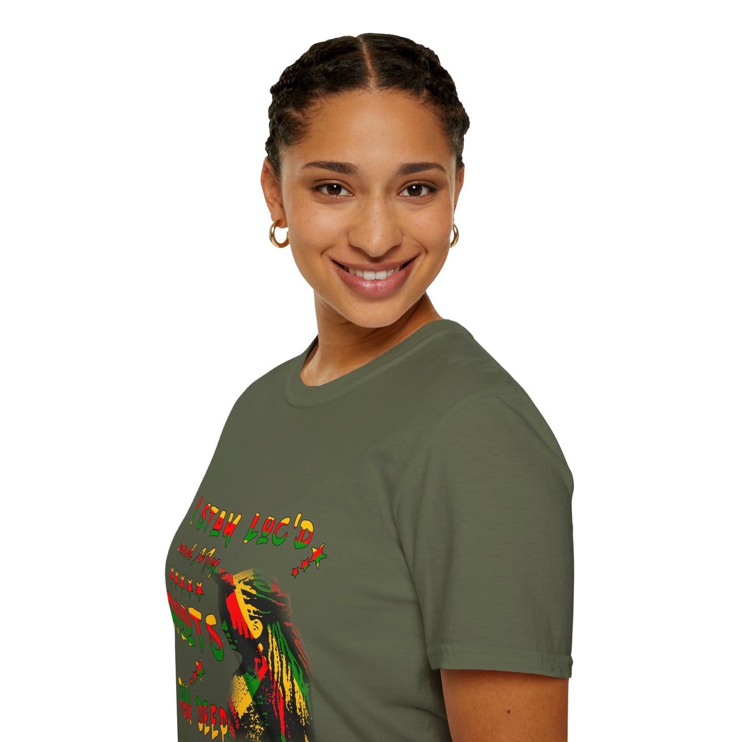 Roots Run Deep Rasta Graphic T-Shirt — "I Stay Loud and My Roots Run Deep"