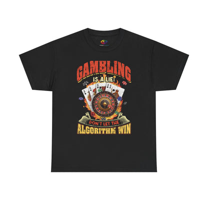 Gambling Addiction Recovery Tee – Gambling Is a Lie Shirt
