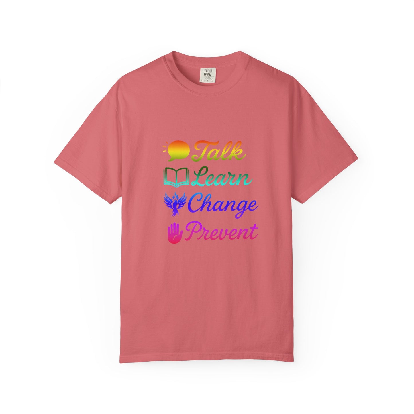 Inspirational Unisex T-Shirt - Talk Learn Change Prevent, Motivational Gift,