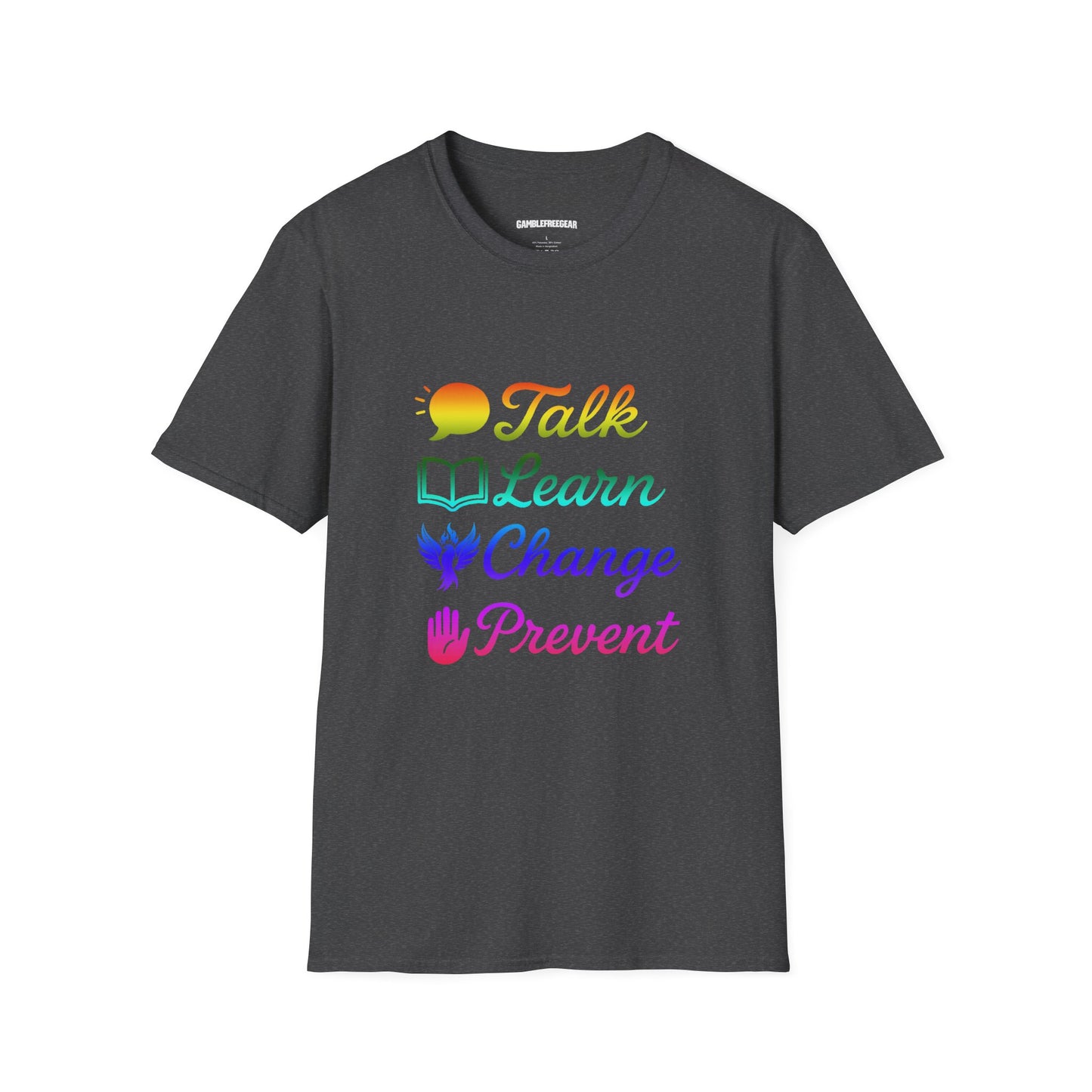 Talk Learn Change Prevent T-Shirt — Recovery Awareness Tee