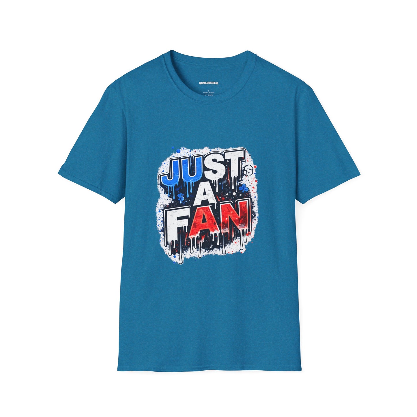 Just A Fan T-Shirt | Patriotic Red White Blue Drip Design