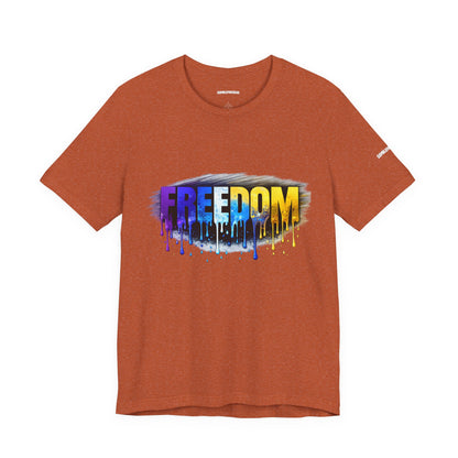 Black history month Freedom Drip Paint Tee | Colorful Graffiti Text Shirt