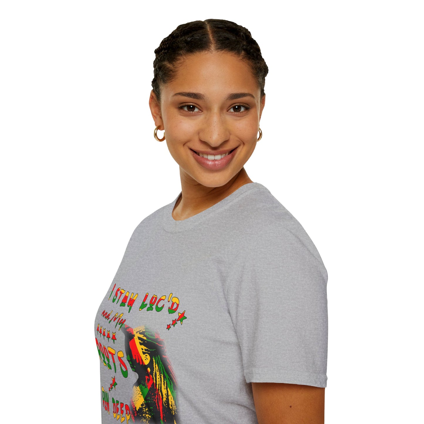Roots Run Deep Rasta Graphic T-Shirt — "I Stay Loud and My Roots Run Deep"
