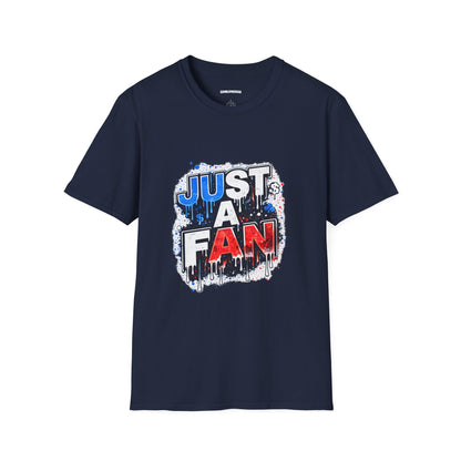 Just A Fan T-Shirt | Patriotic Red White Blue Drip Design