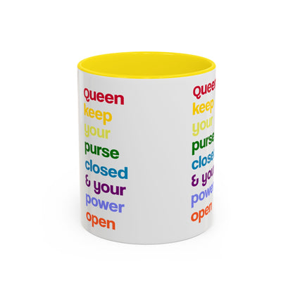 Empowering Accent Coffee Mug - Keep Your Power Open, Inspirational Gift, Queen