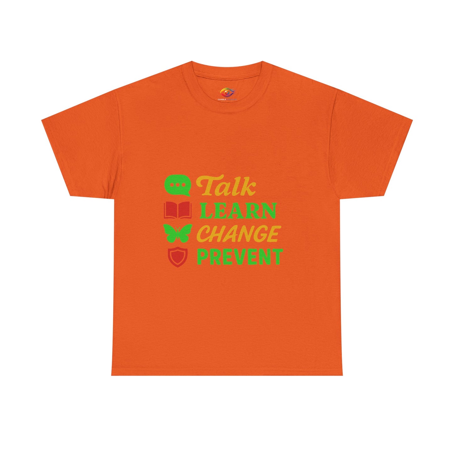 Mental Health Awareness Tee, Talk Learn Change Prevent Shirt, Unisex