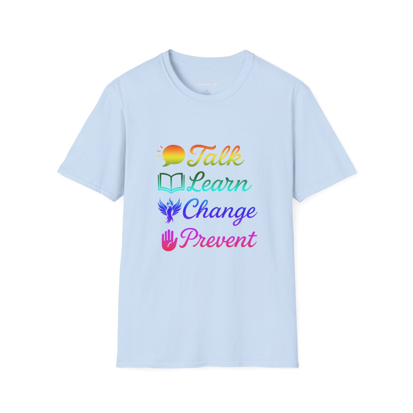 Talk Learn Change Prevent T-Shirt — Recovery Awareness Tee