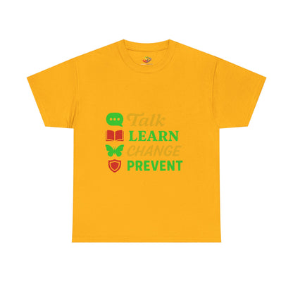 Mental Health Awareness Tee, Talk Learn Change Prevent Shirt, Unisex