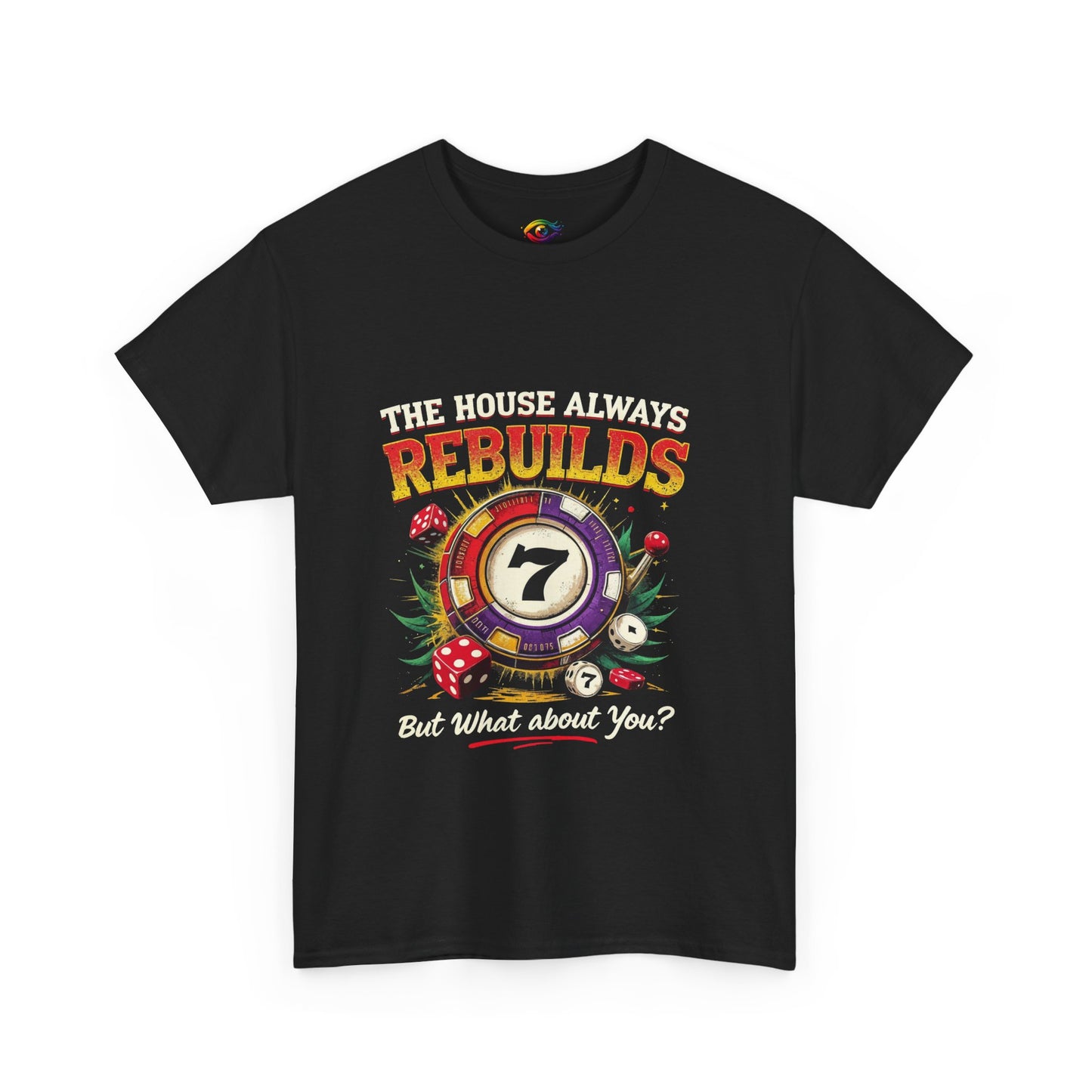 The House Always Rebuilds Unisex Tee Casual Graphic Shirt, Resilience
