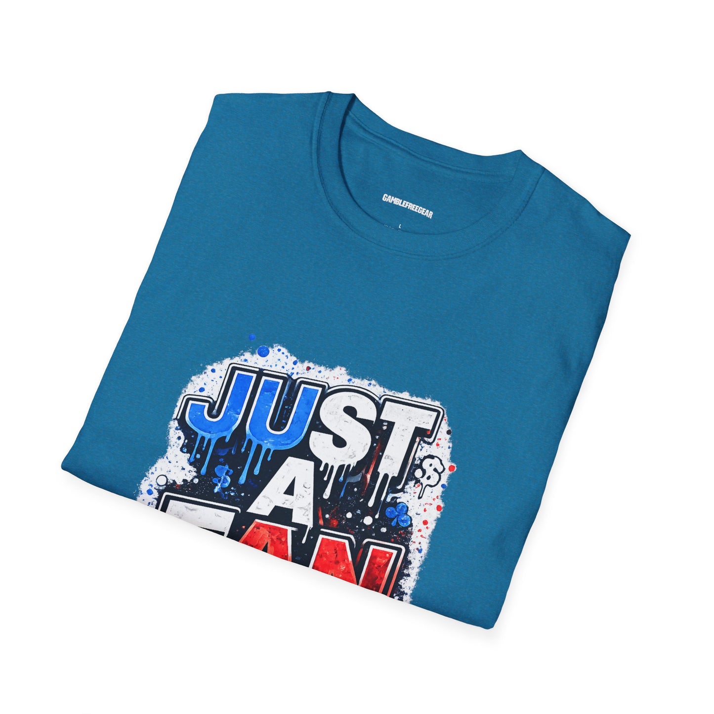 Just A Fan T-Shirt | Patriotic Red White Blue Drip Design