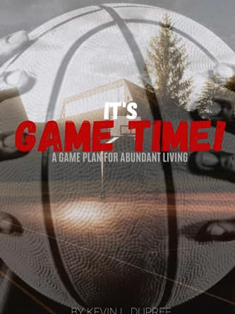 Cover of It's Game Time: A Game Plan for Abundant Living