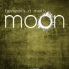 Beneath a Meth Moon