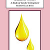 Battered African American Women: A Study of Gender Entrapment