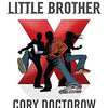 Little Brother (Little Brother, 1) Hardcover – April 29, 2008 by Cory Doctorow (Author)