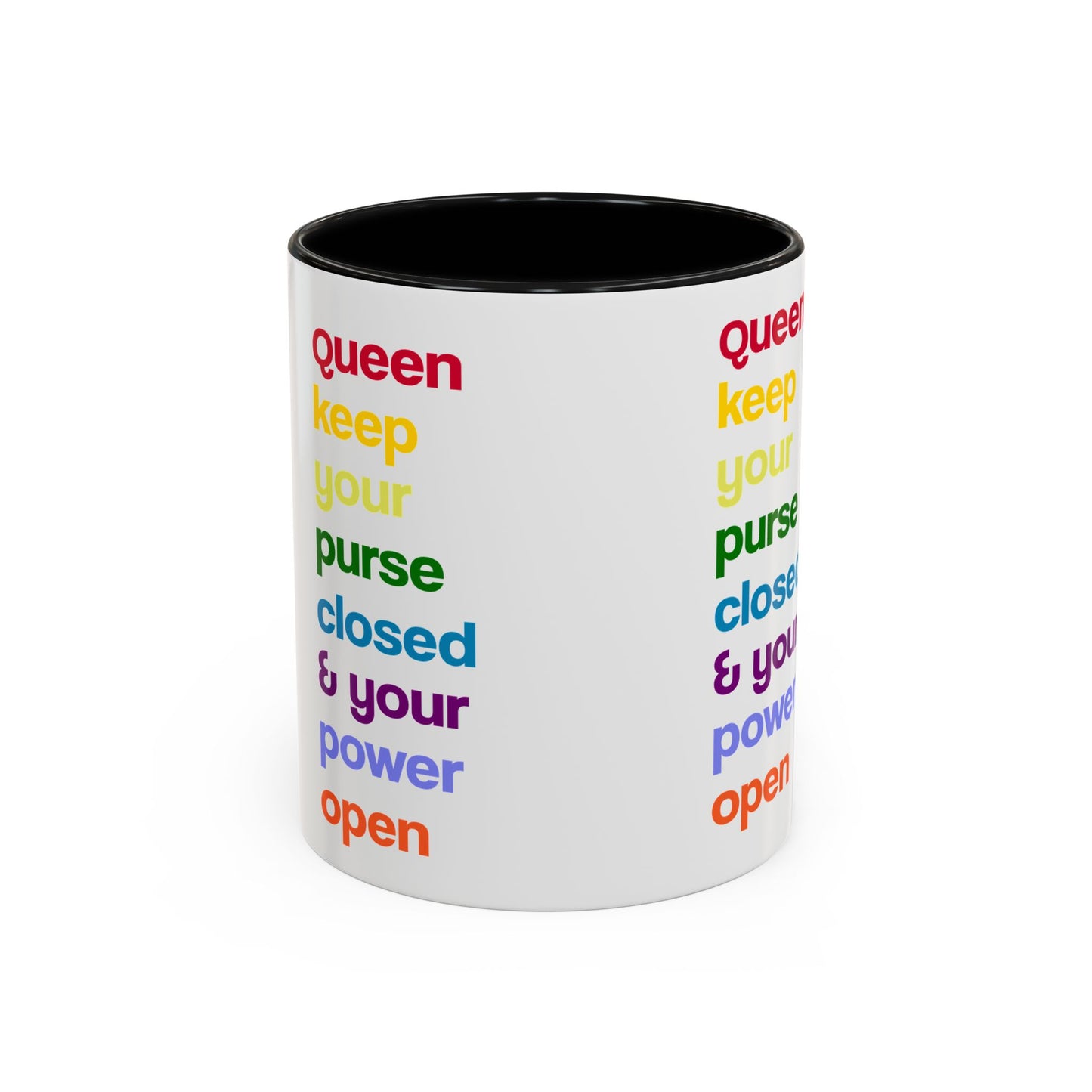 Empowering Accent Coffee Mug - Keep Your Power Open, Inspirational Gift, Queen
