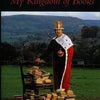 My Kingdom of Books: An Autobiography