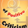 The Power of Positive Criticism