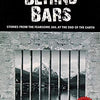 Behind Bars - Stories from the Fearsome Jail at the End of the Earth Paperback – January 1, 2007 by Arnoldo Canclini (Author)