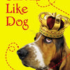 Smells Like Dog (Smells Like Dog, 1)