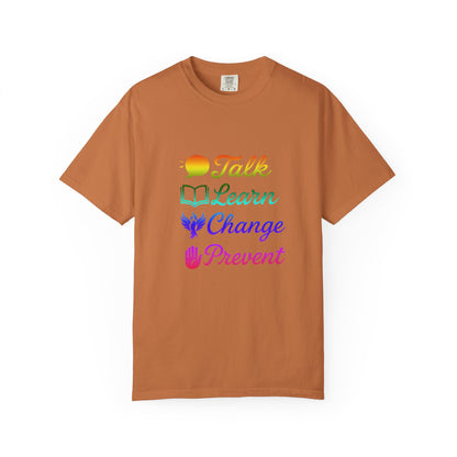 Inspirational Unisex T-Shirt - Talk Learn Change Prevent, Motivational Gift,