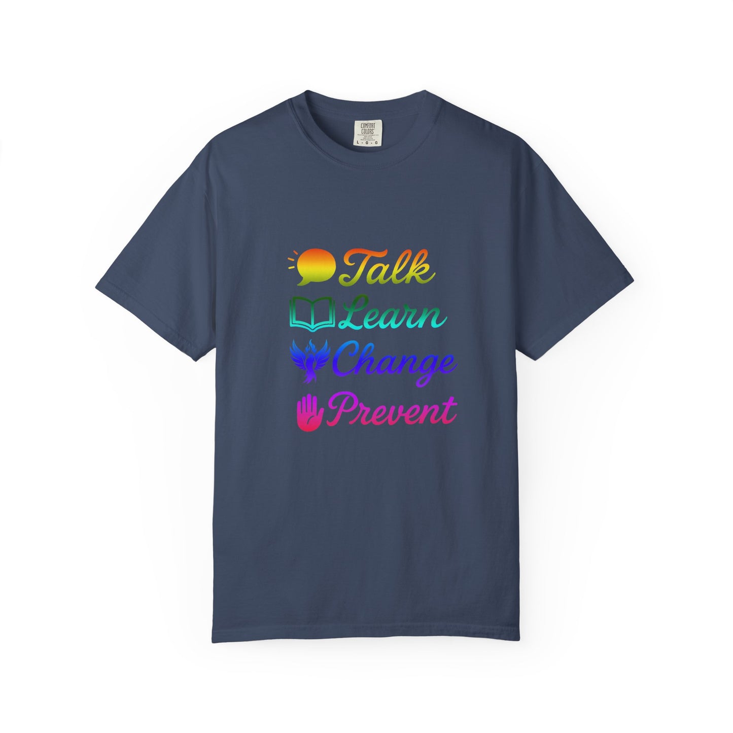 Inspirational Unisex T-Shirt - Talk Learn Change Prevent, Motivational Gift,