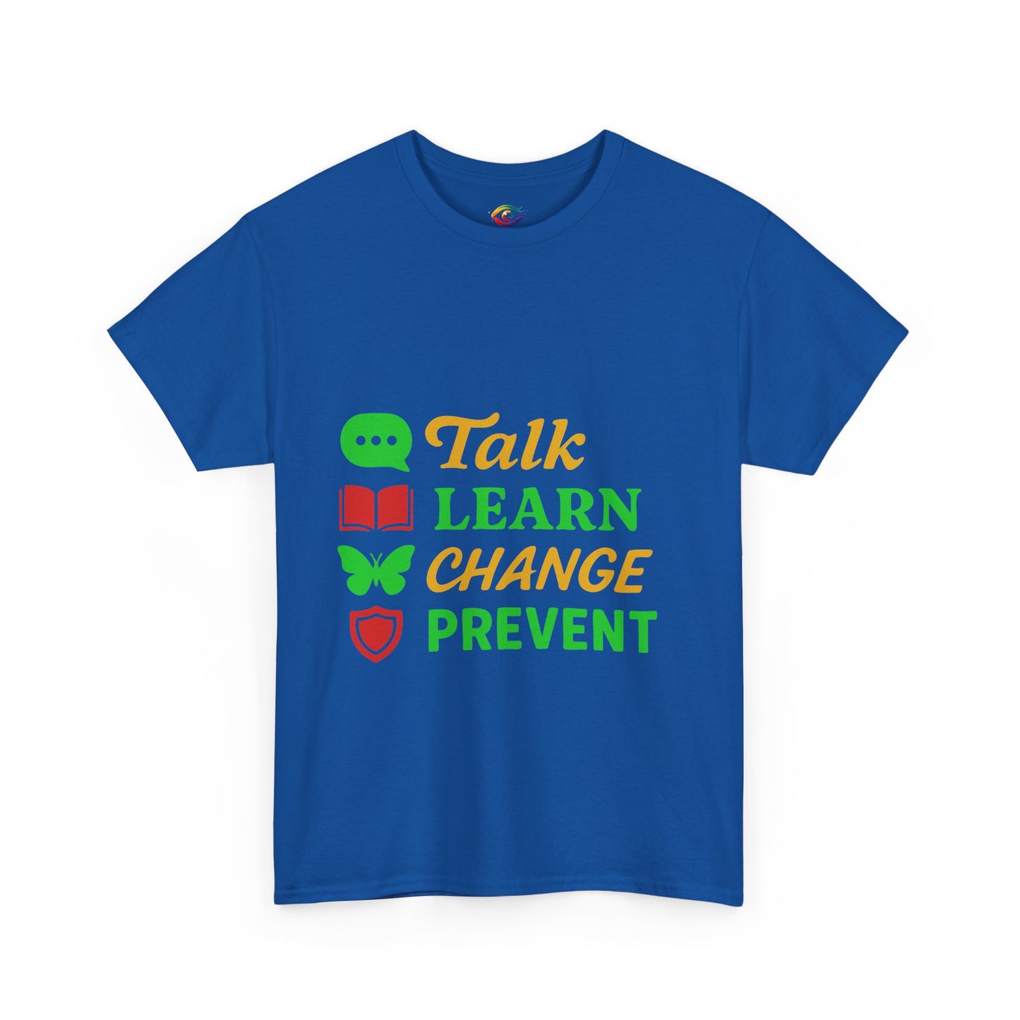 Mental Health Awareness Tee, Talk Learn Change Prevent Shirt, Unisex