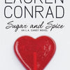 Sugar and Spice (L.A. Candy, 3)