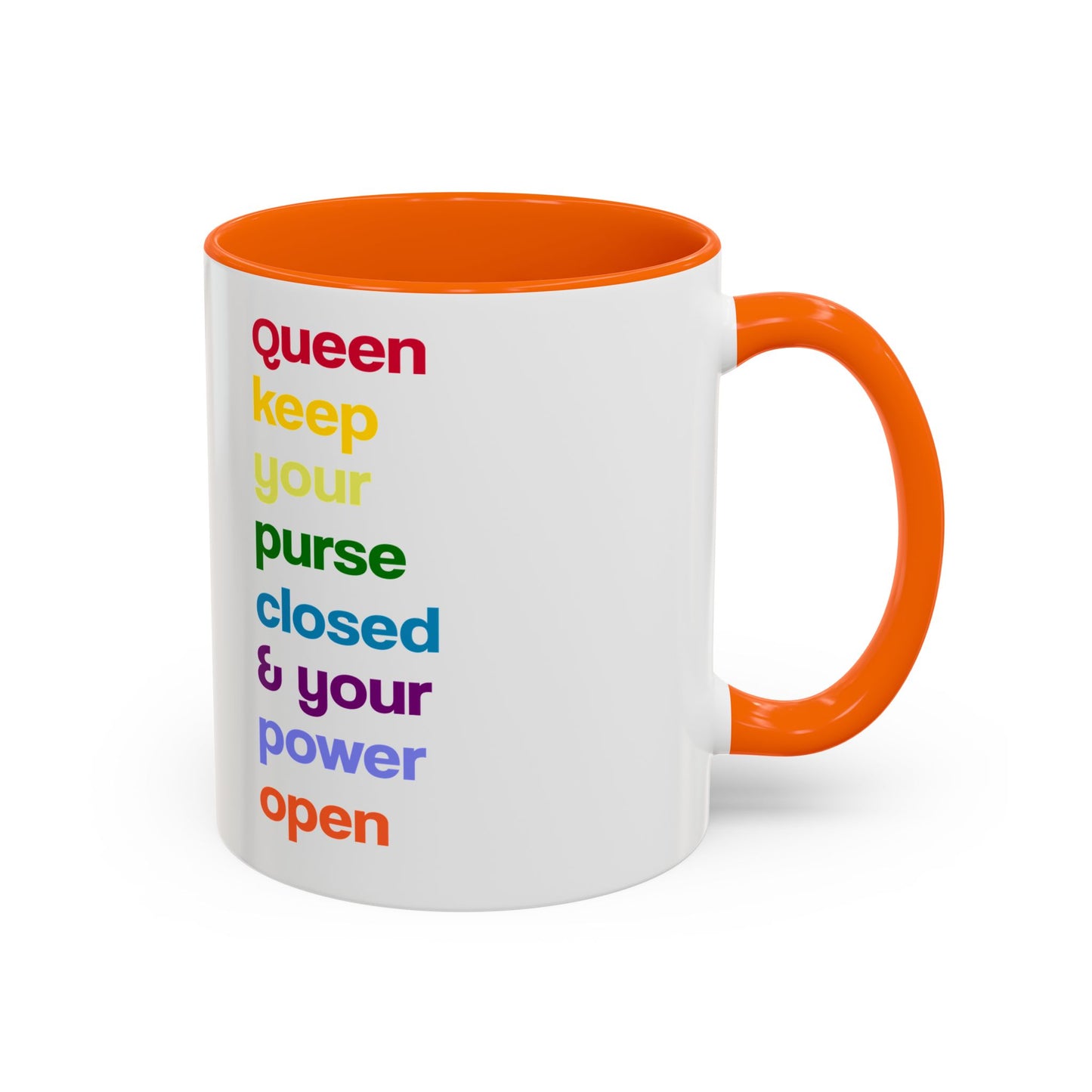 Empowering Accent Coffee Mug - Keep Your Power Open, Inspirational Gift, Queen