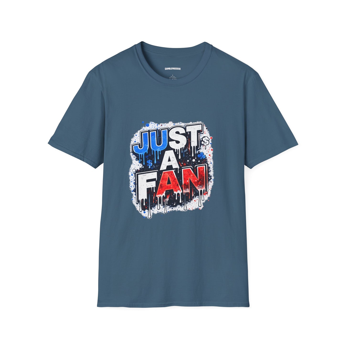 Just A Fan T-Shirt | Patriotic Red White Blue Drip Design