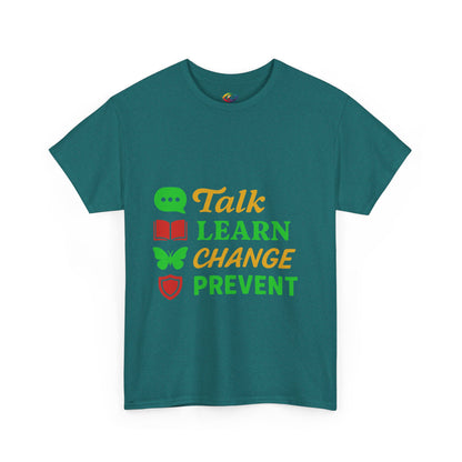 Mental Health Awareness Tee, Talk Learn Change Prevent Shirt, Unisex