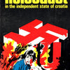 The Holocaust in the “Independent State of Croatia” — Dr. Lazo M. Kostić (1981, Paperback) | Out-of-Print WWII Balkans History