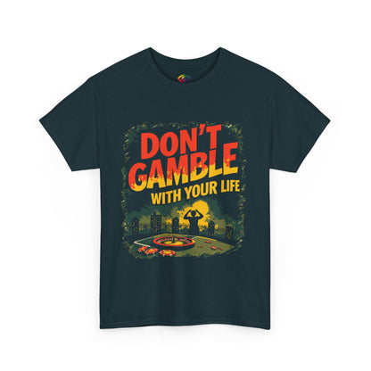 Don’t Gamble With Your Life Recovery Tee