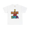 Creative Idea Unisex Heavy Cotton Tee, Unisex Shirt, Inspirational