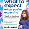 What to Expect When You're Expecting: (Updated in 2024)