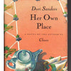 Her Own Place Hardcover – January 5, 1993 by Dori Sanders (Author)
