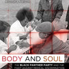 Body & Soul: Black Panther Medical Fight (HC, 2011) – Nelson