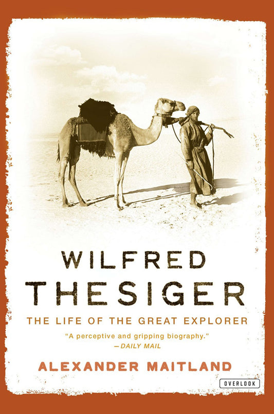 Wilfred Thesiger: The Life of the Great Explorer Hardcover – October 27, 2011 by Alexander Maitland (Author)
