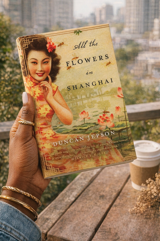 All the Flowers in Shanghai – Paperback by Duncan Jepson